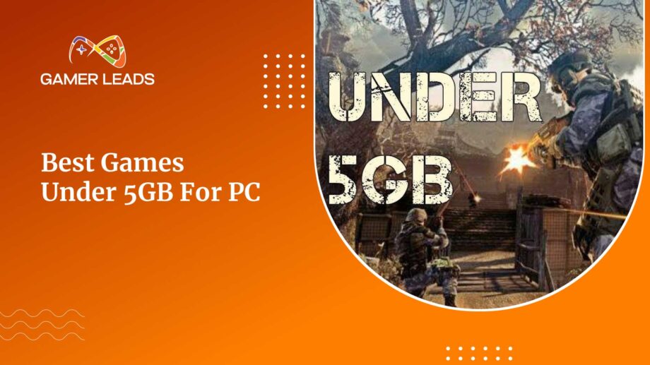 Best Games Under 5GB for PC