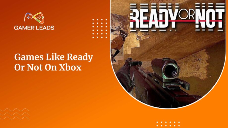 Games-Like-Ready-Or-Not-on-Xbox