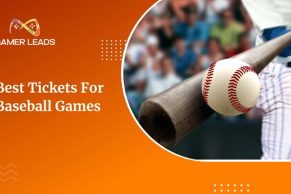 Best Tickets for Baseball Games